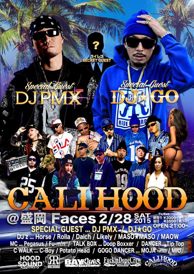 2月28日（土）「CALI HOOD」＠岩手県盛岡市　Faces