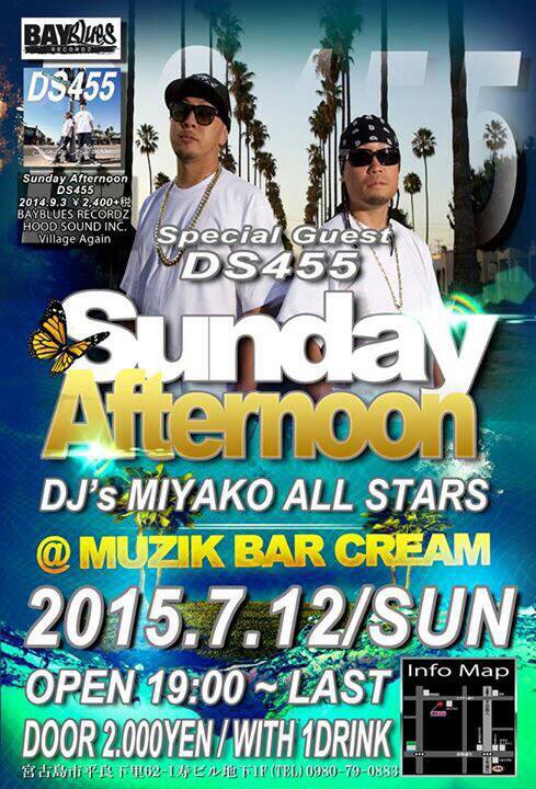 7月12日（日）「0712Sunday Afternoon」＠沖縄県宮古島市　MUZIK BAR CREAM